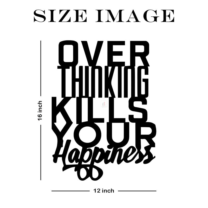 Buy Over Thinking Kills Happiness Wall Accent Wall Art & Paintings from Vaaree