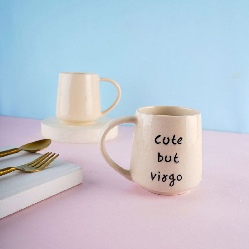 Buy Cute But Virgo Cup - 250 ML Mug & Tea Cup from Vaaree