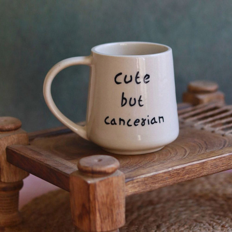 Buy Cute But Cancerian Cup - 250 ML Mug & Tea Cup from Vaaree