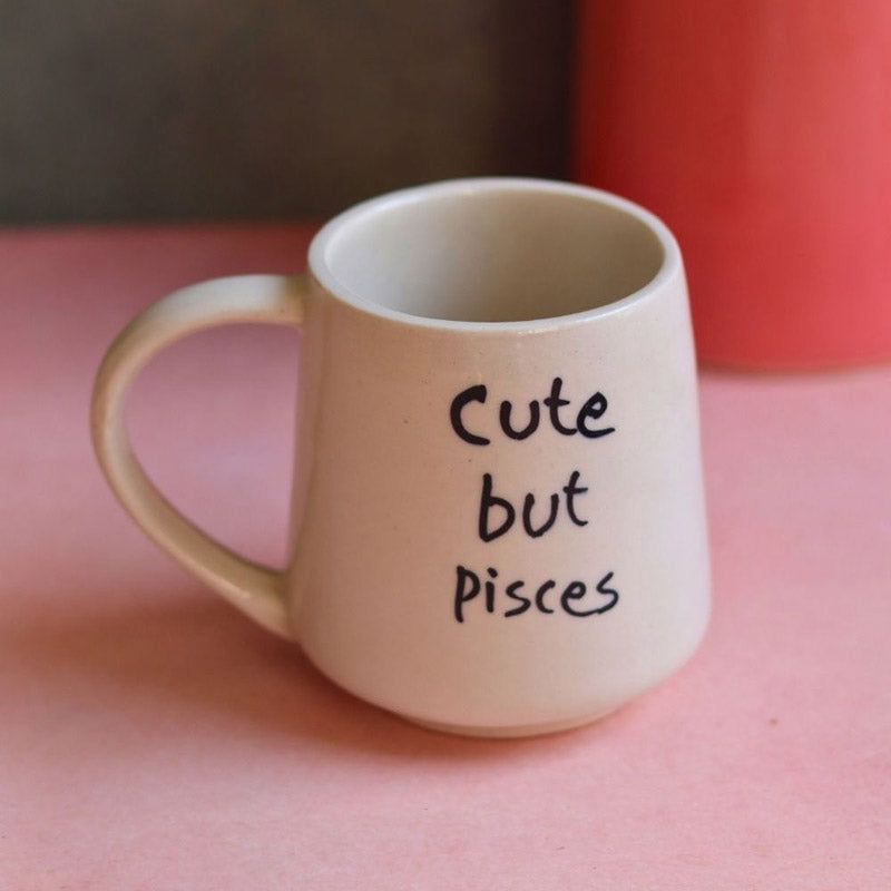 Buy Cute But Pisces Cup - 250 ML Mug & Tea Cup from Vaaree