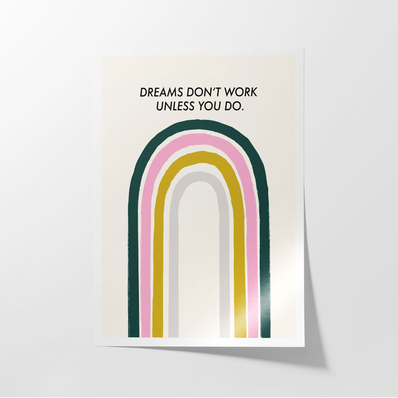 Buy Dreams Don'T Work Unless You Do Wall Poster Wall Poster from Vaaree