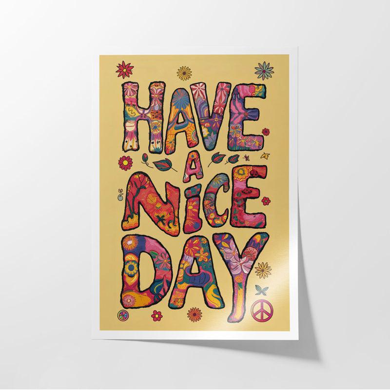 Buy Have A Nice Day Wall Poster Wall Poster from Vaaree