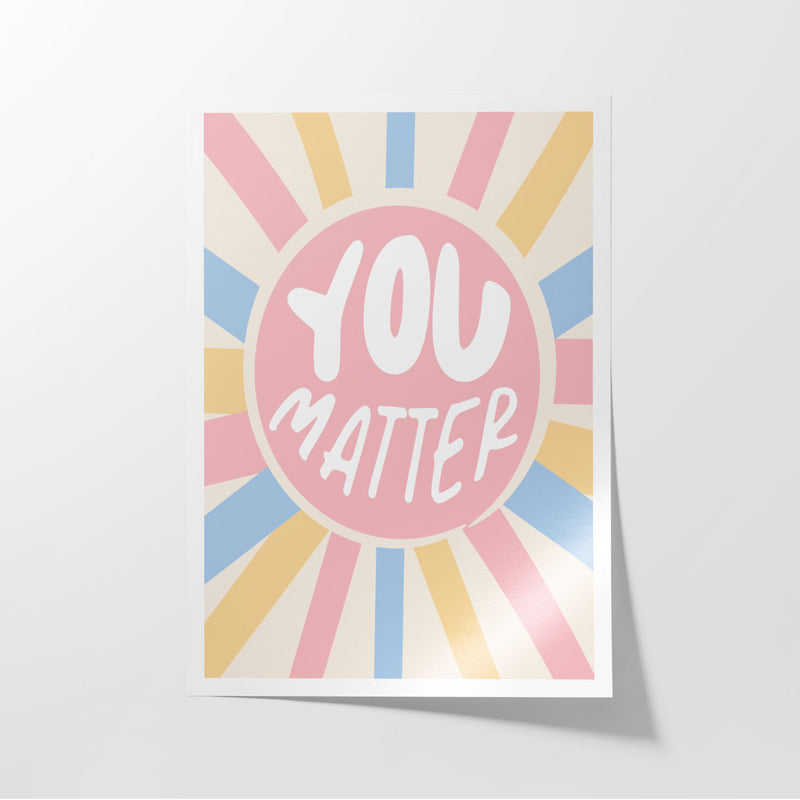 Buy You Matter Pastel Wall Poster Wall Poster from Vaaree