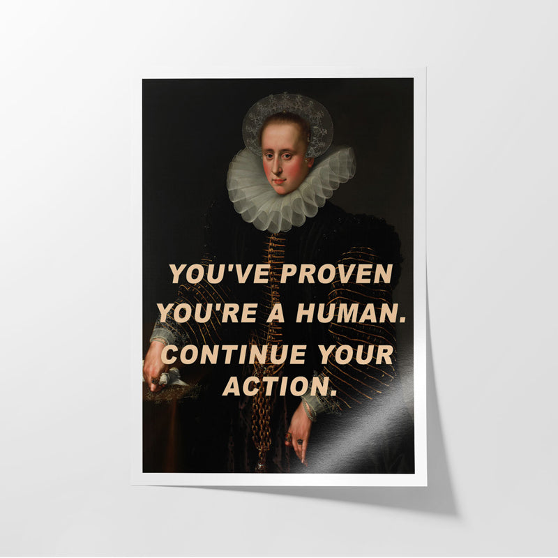 Buy You've Proven You'Re A Human Wall Poster Wall Poster from Vaaree