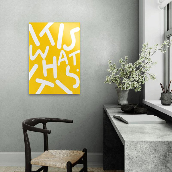 Buy It Is What It Is Wall Poster Wall Poster from Vaaree