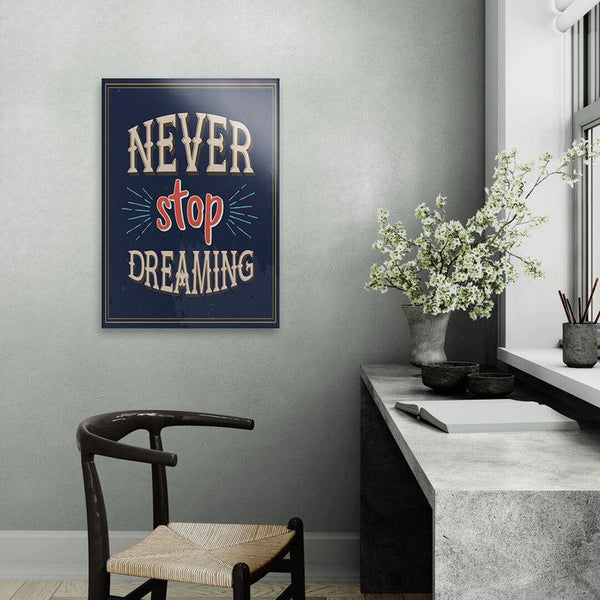 Buy Never Stop Dreaming Wall Poster Wall Poster from Vaaree