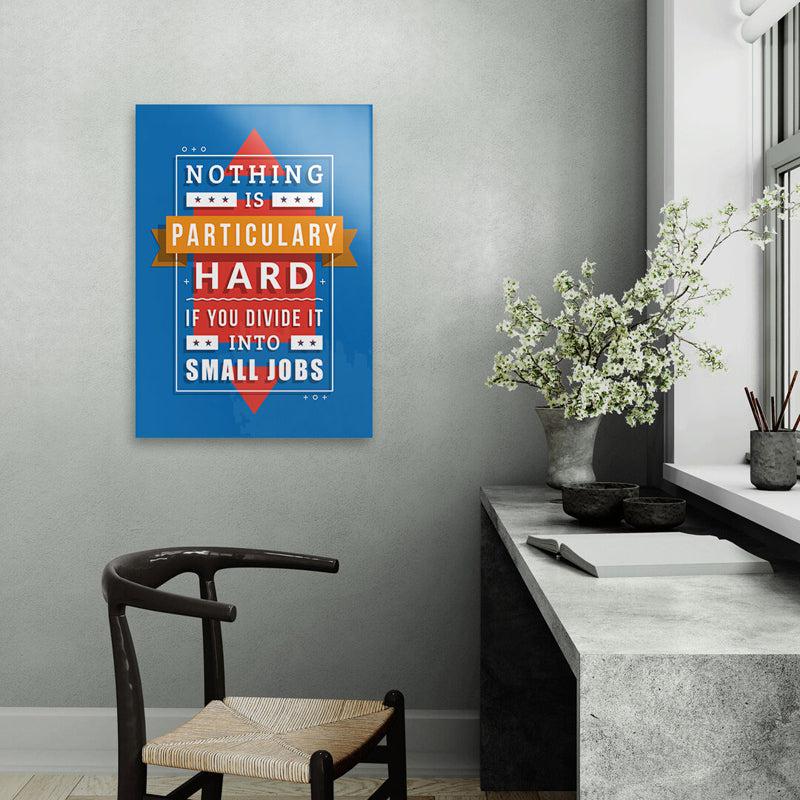 Buy Nothing Is Hard Wall Poster Wall Poster from Vaaree