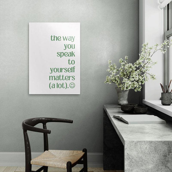 Buy The Way You Speak To Yourself Wall Poster Wall Poster from Vaaree