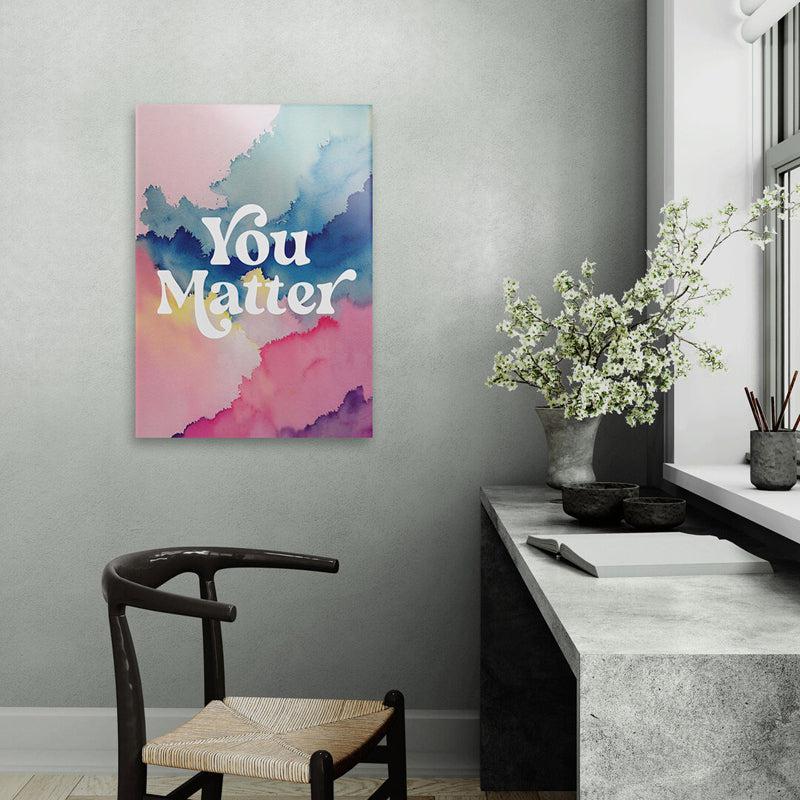 Buy You Matter Wall Poster Wall Poster from Vaaree