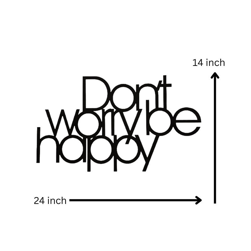 Wall Accents - Don'T Worry Be Happy Black Wall Art