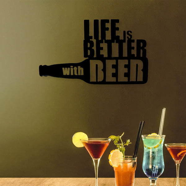 Wall Accents - Life Is Better With Beer Black Wall Art