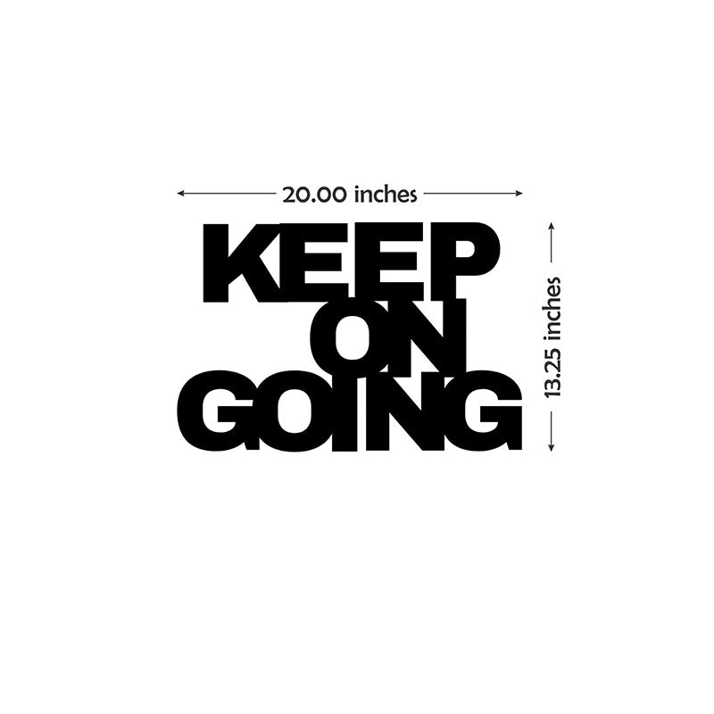 Wall Accents - Keep On Going Typography Wall Art