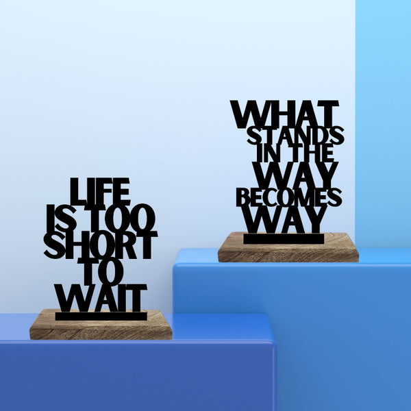 Short Life Big Moves Typography Showpiece - Set Of Two