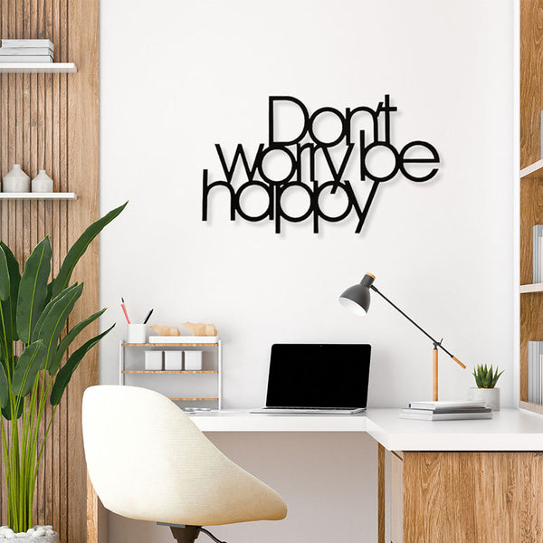 Wall Accents - Don'T Worry Be Happy Black Wall Art