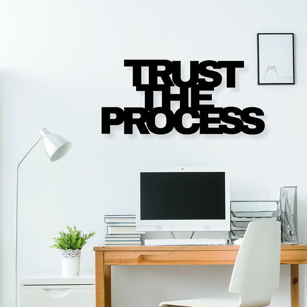 Wall Accents - Trust The Process Typography Wall Art