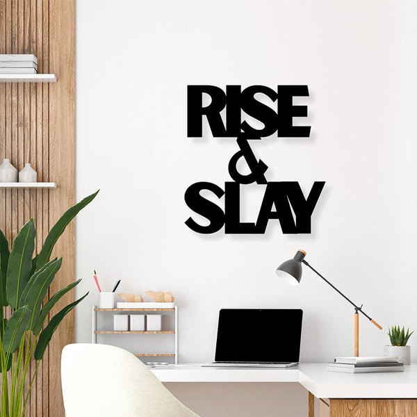 Rise And Slay Typography Wall Art