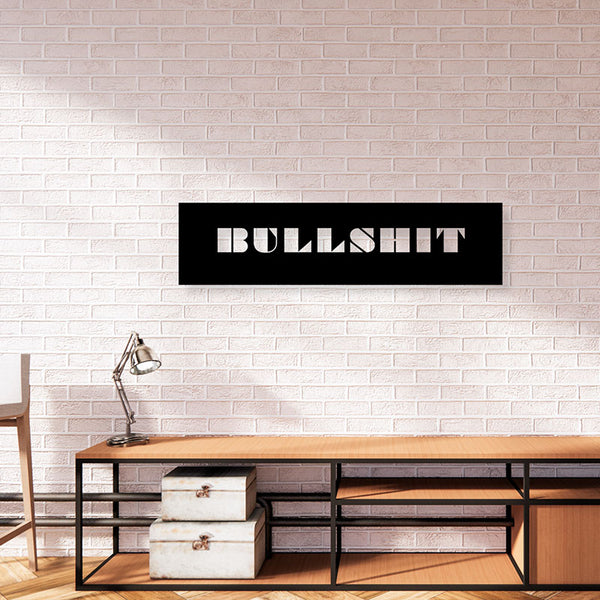 Wall Accents - Bullshit Typography Wall Art