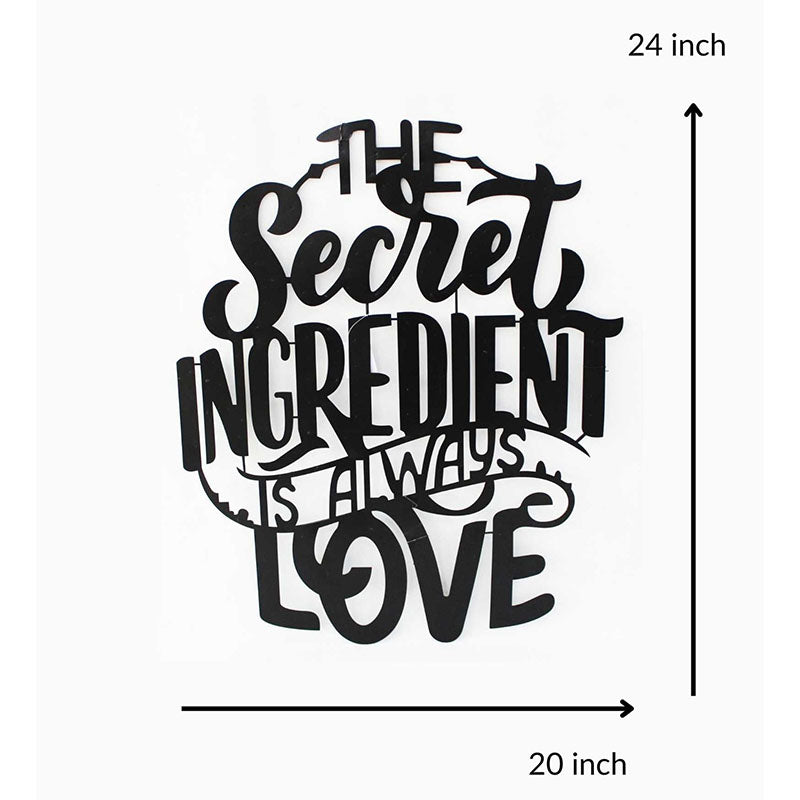 Wall Accents - The Secret Ingredient Is Always Love Black Wall Art