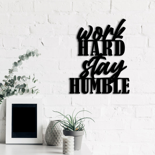 Wall Accents - Humble & Decidacted Typography Wall Art