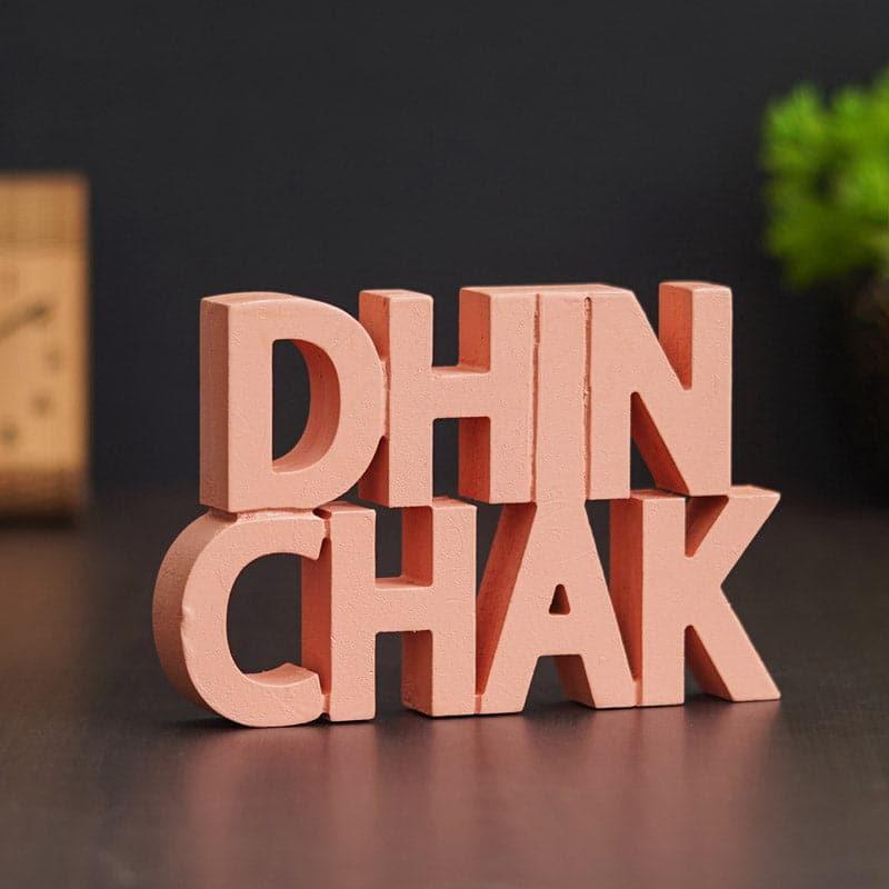 Buy Dhin Chak Typography Showpiece Showpieces from Vaaree