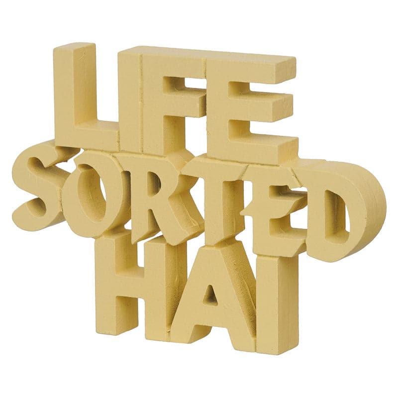 Buy Life Sorted Hai Typography Showpiece Showpieces from Vaaree