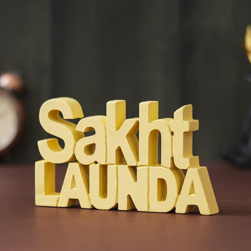 Buy Sakht Launda Typography Showpiece Showpieces from Vaaree