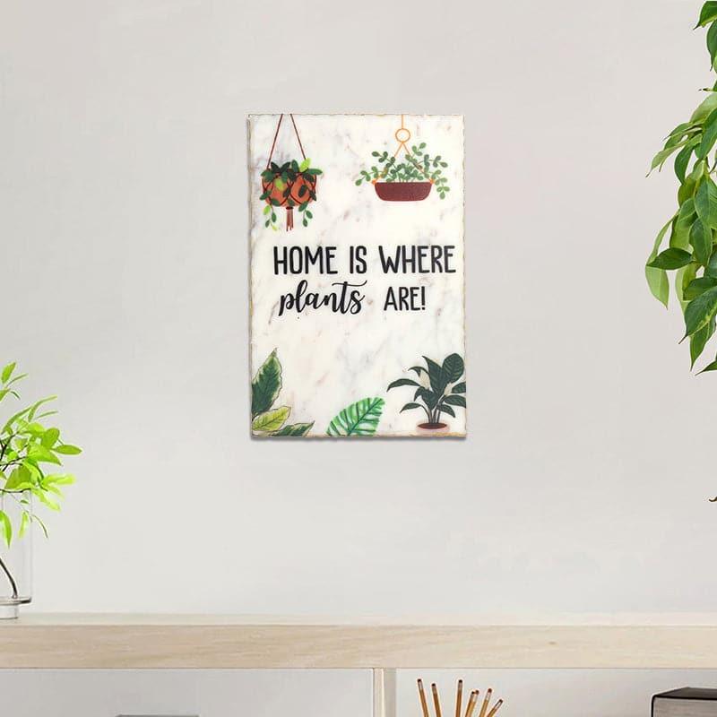 Wall Accents - Home Is Where Plants Are Wall Accent