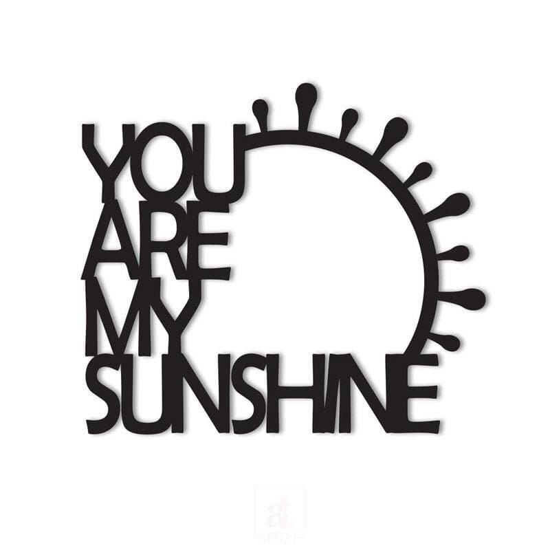 Wall Accents - You Are My Sunshine Wall Accent